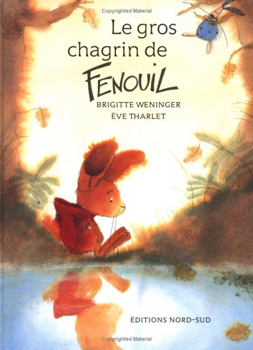 Book cover for Le Gros Chagrin Du Fenouil (Fr