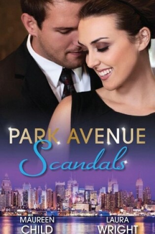 Cover of Park Avenue Scandals - 2 Book Box Set, Volume 1