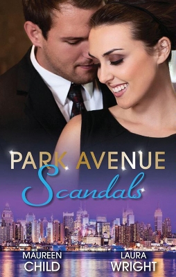 Book cover for Park Avenue Scandals - 2 Book Box Set, Volume 1