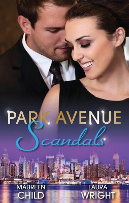 Cover of Park Avenue Scandals - 2 Book Box Set, Volume 1