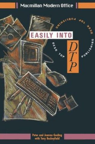 Cover of Easily into Desk Top Publishing