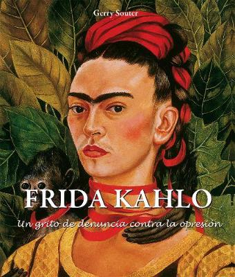 Cover of Frida Kahlo - Un grito de denuncia contra la opresión.