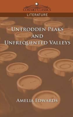 Book cover for Untrodden Peaks and Unfrequented Valleys