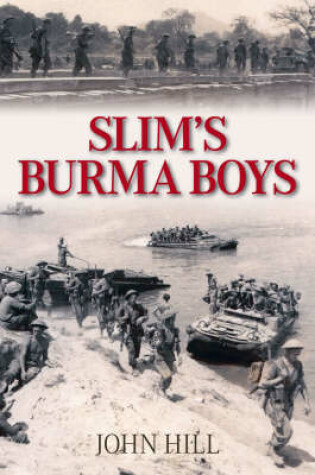 Cover of Slim's Burma Boys