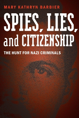 Cover of Spies, Lies, and Citizenship