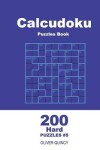 Book cover for Calcudoku Puzzles Book - 200 Hard Puzzles 9x9 (Volume 5)
