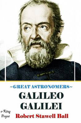 Book cover for Great Astronomers (Galileo Galilei)