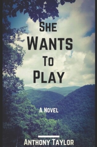 Cover of She Wants To Play