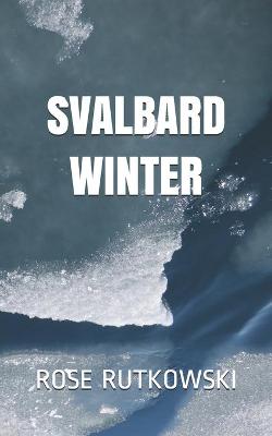 Book cover for Svalbard Winter