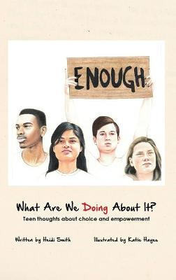 Book cover for What Are We Doing About It?