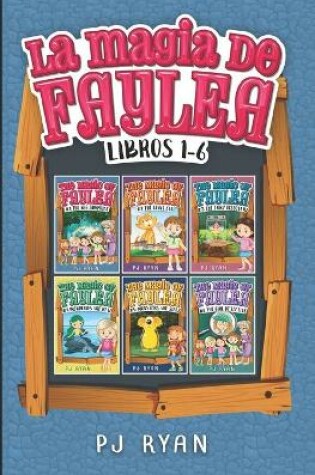 Cover of La magia de Faylea libros 1-6