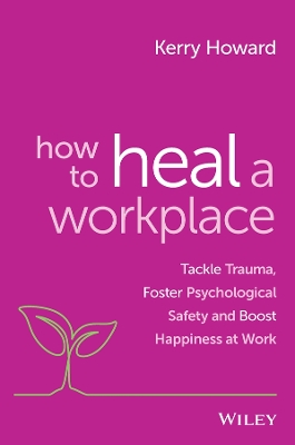 Book cover for How to Heal a Workplace