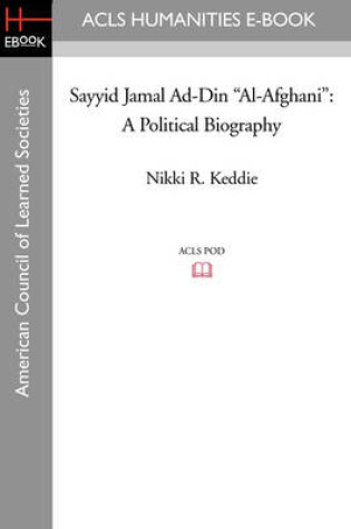 Cover of Sayyid Jamal Ad-Din Al-Afghani