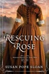 Book cover for Rescuing Rose