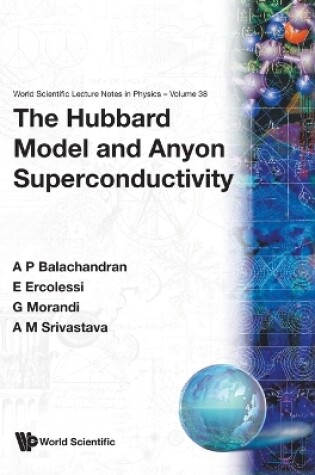 Cover of Hubbard Model And Anyon Superconductivity, The
