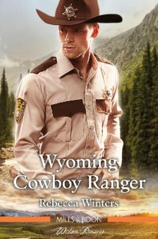Cover of Wyoming Cowboy Ranger