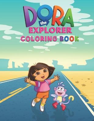 Book cover for Dora the explorer Coloring Book