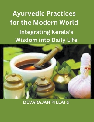 Book cover for Ayurvedic Practices for the Modern World
