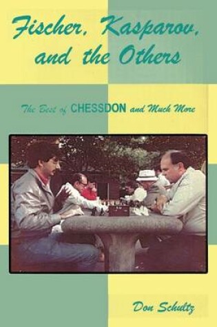 Cover of Fischer, Kasparov, and the Others