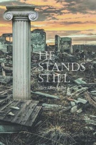 Cover of He Stands Still