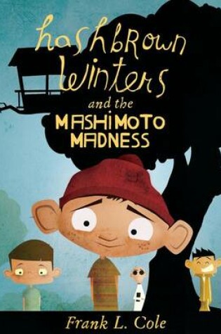 Cover of Hashbrown Winters and the Mashimoto Madness