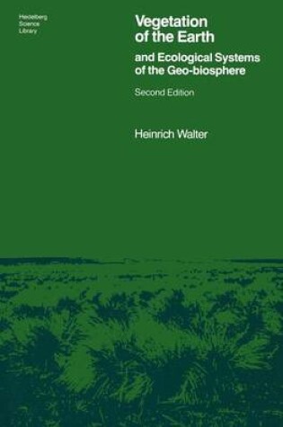 Cover of Vegetation of the Earth and Ecological Systems of the Geobiosphere