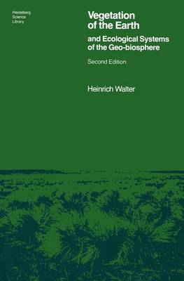 Book cover for Vegetation of the Earth and Ecological Systems of the Geobiosphere