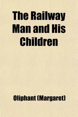 Book cover for The Railway Man and His Children