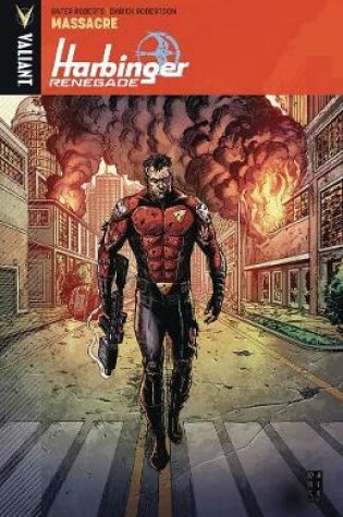 Cover of Harbinger Renegade Volume 2: Massacre