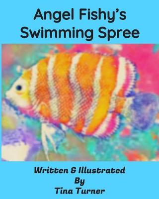 Book cover for Angel Fishy's Swimming Spree