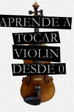 Cover of Aprende A Tocar Violin