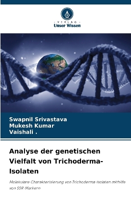 Book cover for Analyse der genetischen Vielfalt von Trichoderma-Isolaten