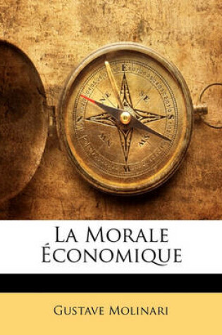 Cover of La Morale Economique