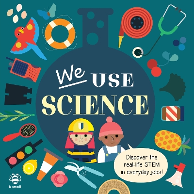 Book cover for We Use Science Board Book