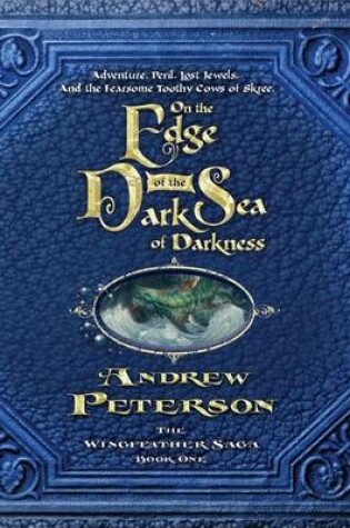 Cover of On the Edge of the Dark Sea of Darkness