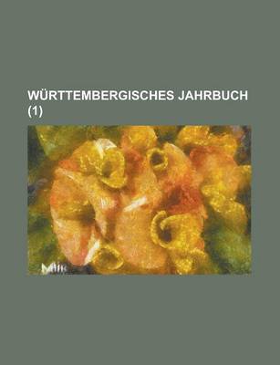 Book cover for Wurttembergisches Jahrbuch (1 )