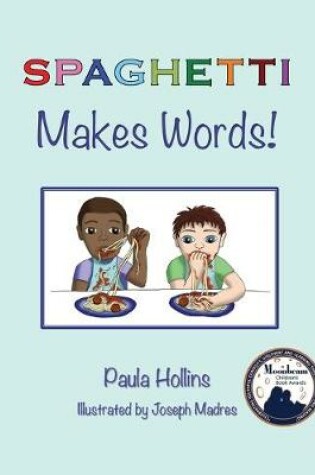 Cover of SPAGHETTI Makes Words!