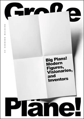 Book cover for Big Plans: Modern Figures, Visionaries and Inventors