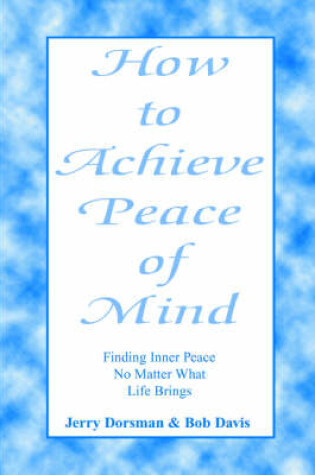 Cover of How to Achieve Peace of Mind