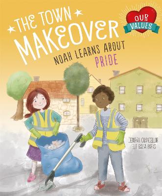 Book cover for Our Values: The Town Makeover