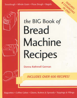 Book cover for The Big Book of Bread Machine Recipes