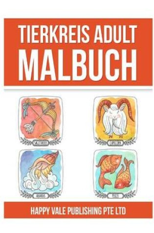 Cover of Tierkreis Adult Malbuch
