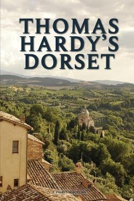 Book cover for Thomas Hardy's Dorset by R. Thurston Hopkins