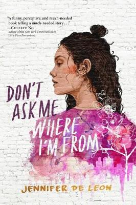 Book cover for Don't Ask Me Where I'm from