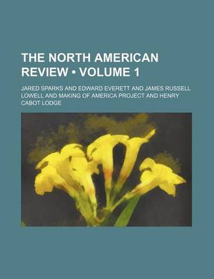 Book cover for The North American Review (Volume 1)