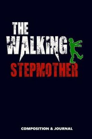 Cover of The Walking Stepmother