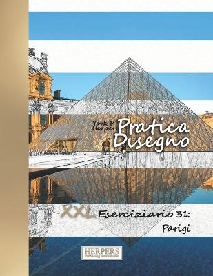 Cover of Pratica Disegno - XXL Eserciziario 31