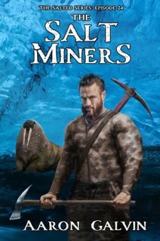 Cover of The Salt Miners