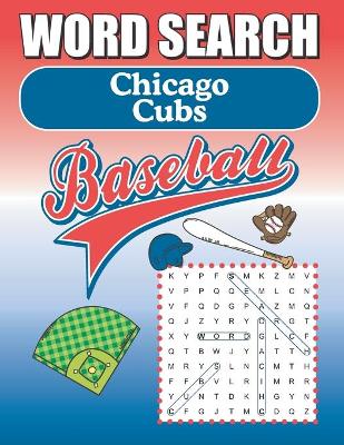 Book cover for Chicago Cubs Word Search