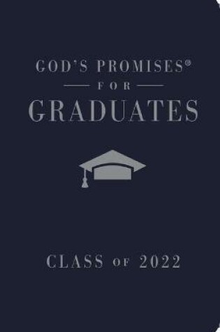 Cover of God's Promises for Graduates: Class of 2022 - Navy NKJV